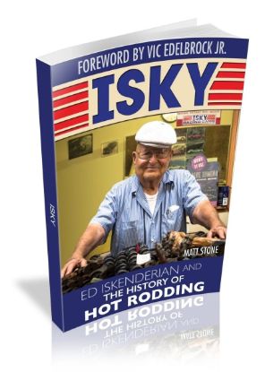 Ed Iskenderian History of Hot Rodding