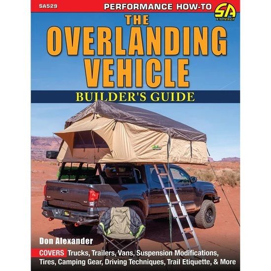 Overlanding Vehicle Builder's Guide