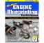 Modern Engine Blueprinti ng Techniques
