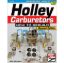 How To Build Holley Carburetors