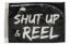 TAYLOR MADE 12X18 SHUT UP & REEL - 1622