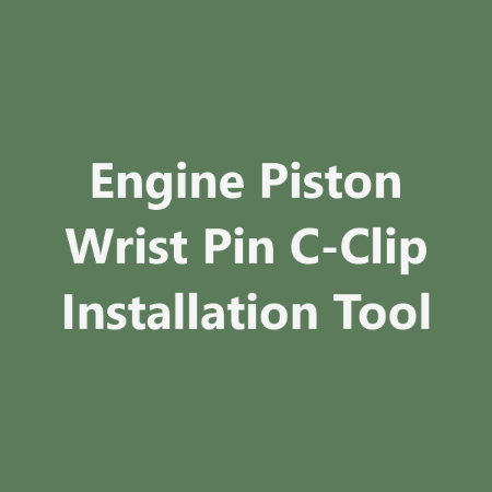 Picture for category Engine Piston Wrist Pin C-Clip Installation Tool
