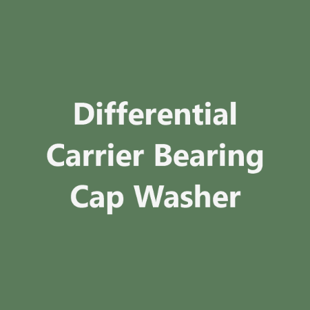 Picture for category Differential Carrier Bearing Cap Washer